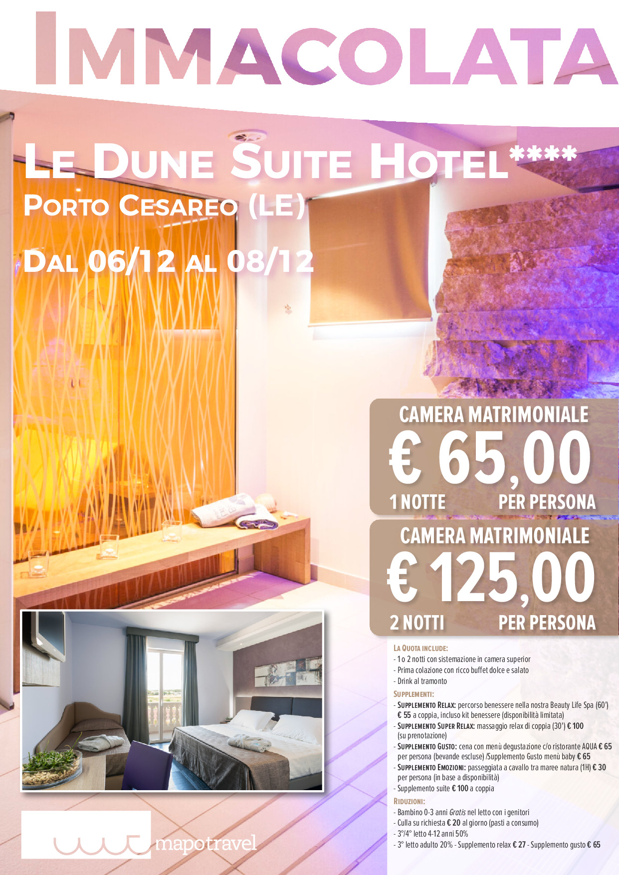 Immacolata a Le Dune Suite Hotel