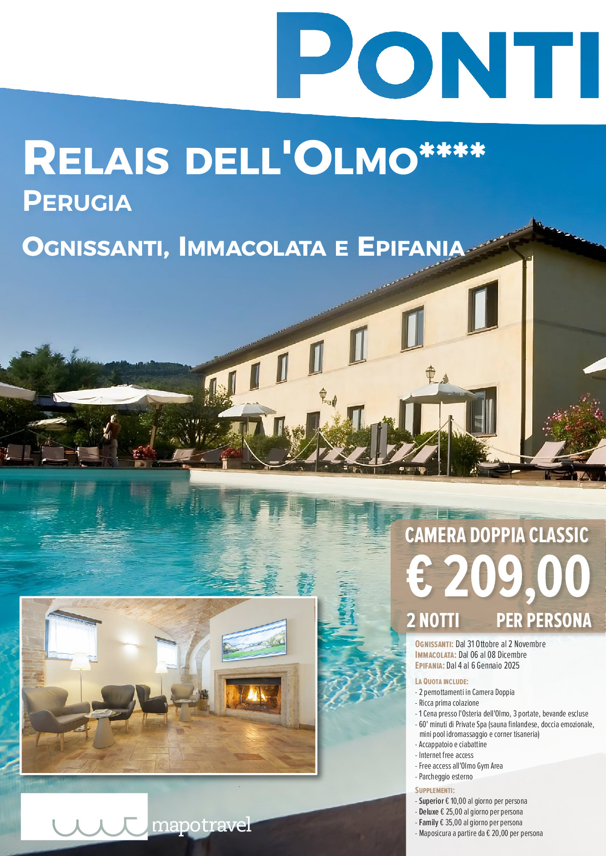 Relais dell Olmo - Ponte Ognissanti - Immacolata - Epifania