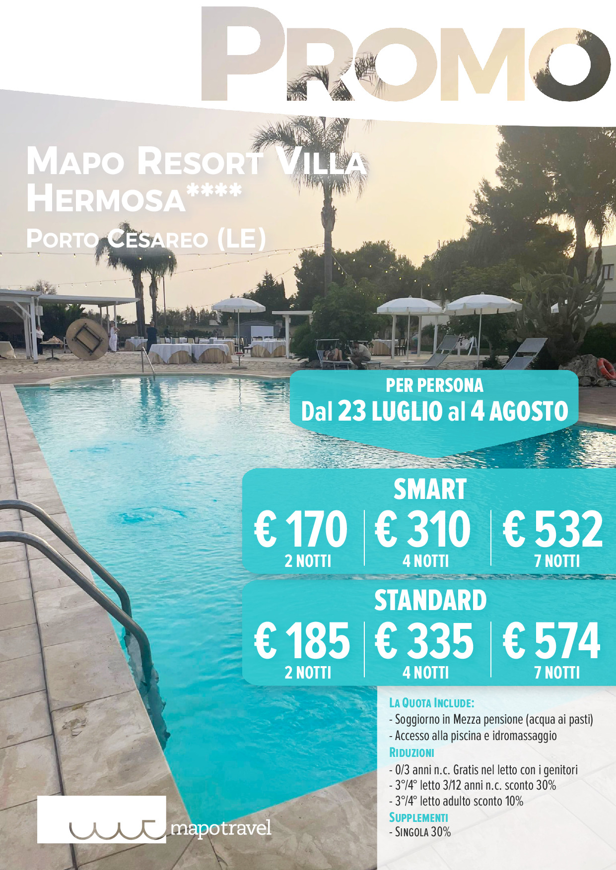 Promo Mapo Resort Villa Hermosa dal 23 Luglio al 4 Agosto